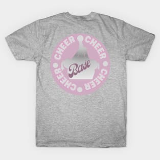 Cheer base T-Shirt